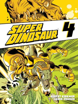 cover image of Super Dinosaur (2011), Volume 1